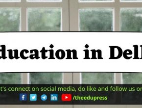 education in delhi The EduPress